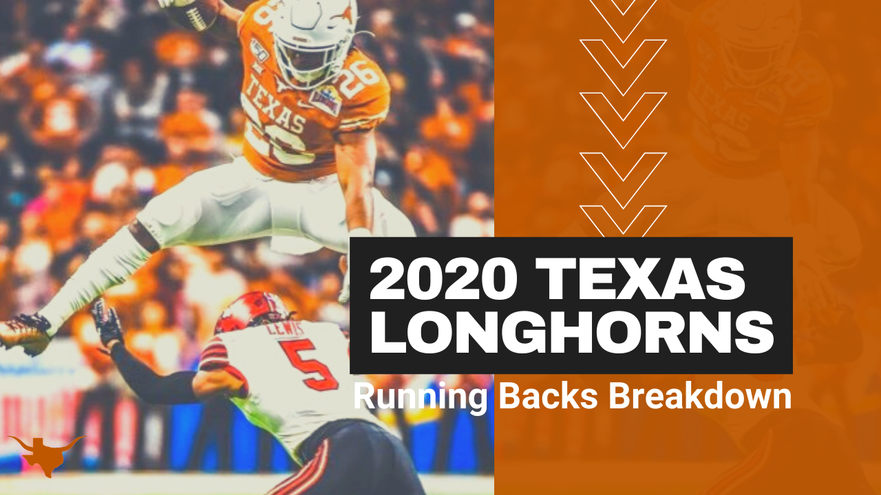2020 Texas Longhorns Position Preview: Running Backs